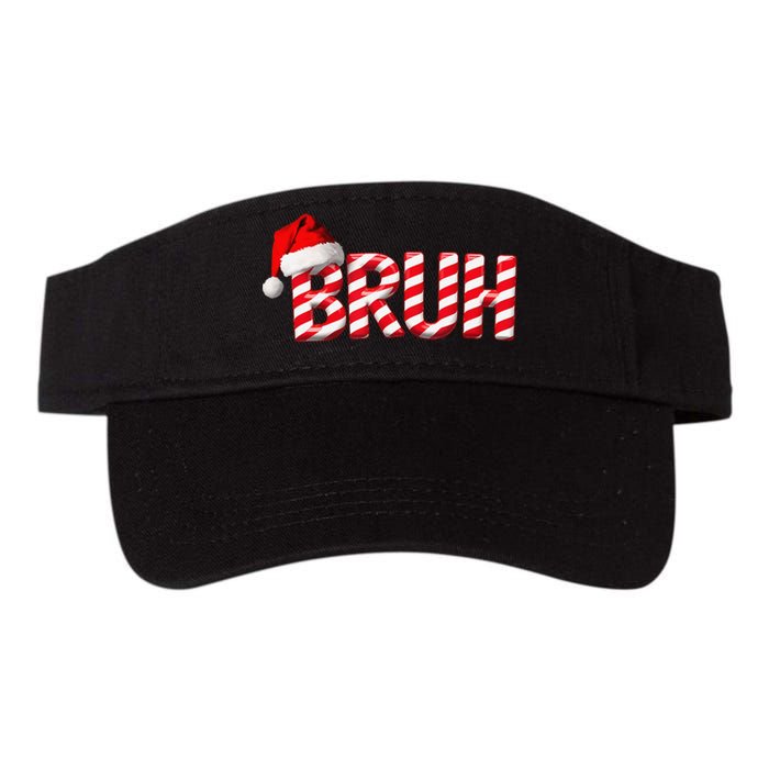 Bruh Christmas Candy Cane Funny Xmas Bruh Gift Valucap Bio-Washed Visor