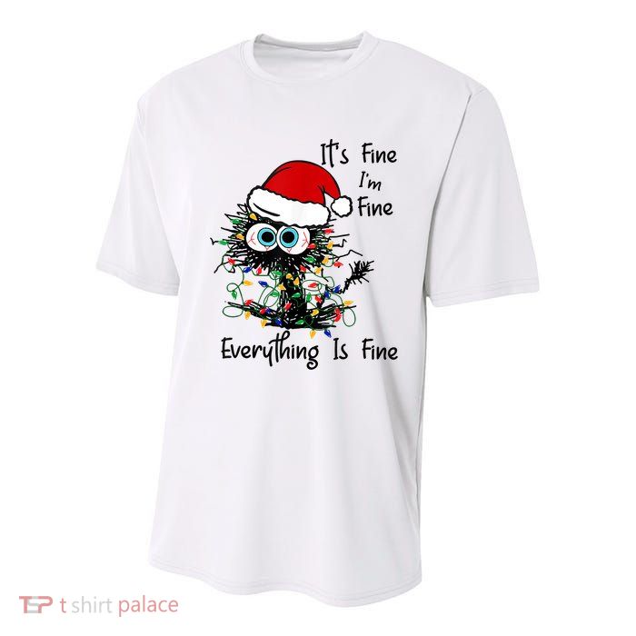 Black Cat Christmas It's Fine I'm Fine Everything Is Fine Youth Performance Sprint T-Shirt