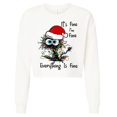 Black Cat Christmas It's Fine I'm Fine Everything Is Fine Cropped Pullover Crew