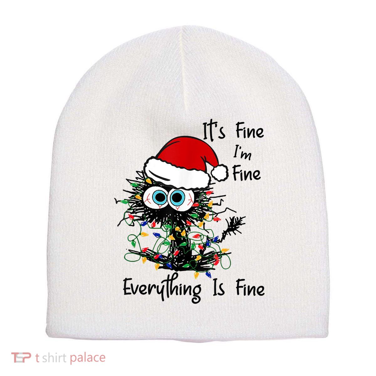 Black Cat Christmas It's Fine I'm Fine Everything Is Fine Short Acrylic Beanie