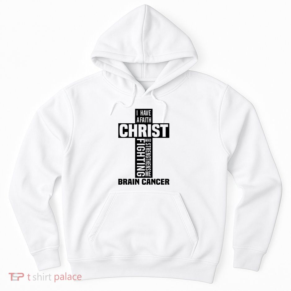 Brain Cancer Cross Saying Cancer Survivor Christian Hoodie