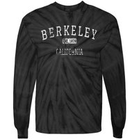 Berkeley California CA Vintage Tie-Dye Long Sleeve Shirt