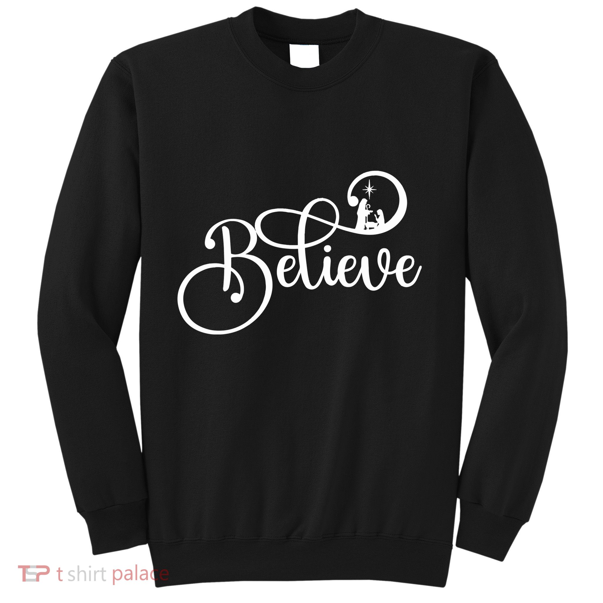 Believe Christmas Christian Nativity Scene Sweatshirt
