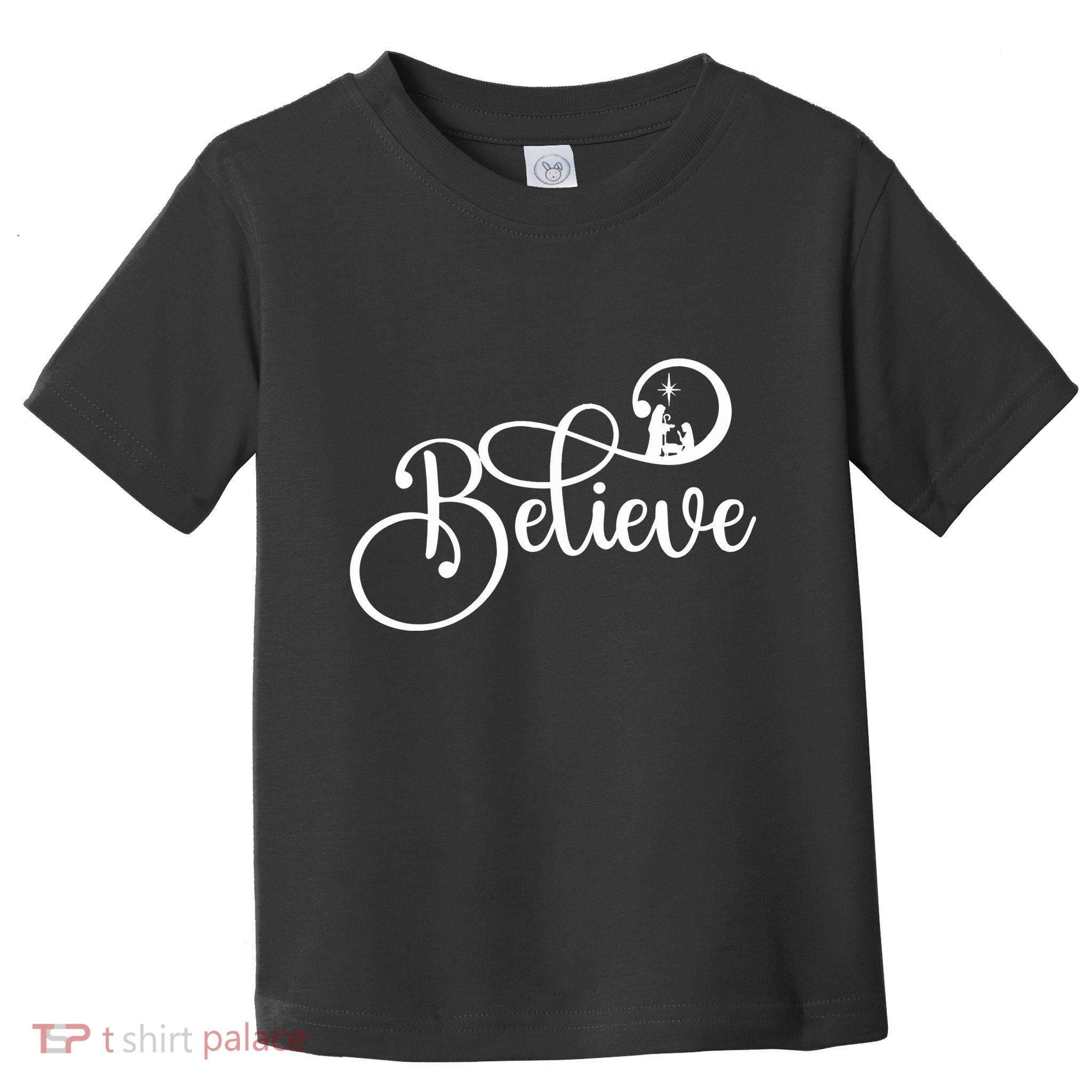 Believe Christmas Christian Nativity Scene Toddler T-Shirt
