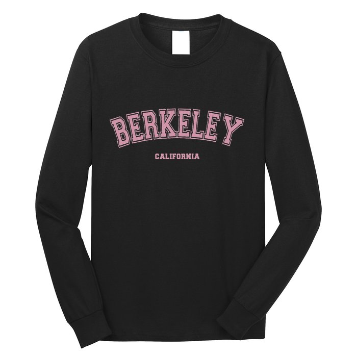 Berkeley California Ca Varsity Style On Berkeley Long Sleeve Shirt