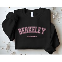 Berkeley California Ca Varsity Style On Berkeley Sweatshirt