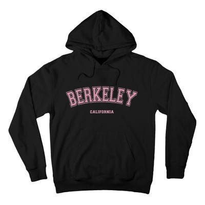 Berkeley California Ca Varsity Style On Berkeley Tall Hoodie