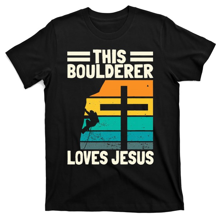 Bouldering Christians Climber Boulderer Artificial Climbing T-Shirt