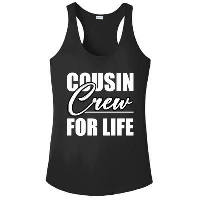 Best Cousin Crew For Life Cousin Crew Big Cousin Crew Cool Gift Ladies PosiCharge Competitor Racerback Tank