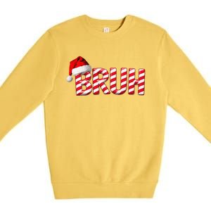 Bruh Christmas Candy Cane For Teen Funny Xmas Bruh Gift Premium Crewneck Sweatshirt