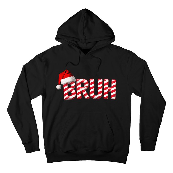 Bruh Christmas Candy Cane For Teen Funny Xmas Bruh Gift Hoodie