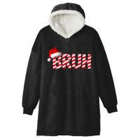 Bruh Christmas Candy Cane For Teen Funny Xmas Bruh Gift Hooded Wearable Blanket