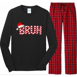 Bruh Christmas Candy Cane For Teen Funny Xmas Bruh Gift Long Sleeve Pajama Set