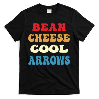 Bean Cheese Cool Arrows T-Shirt