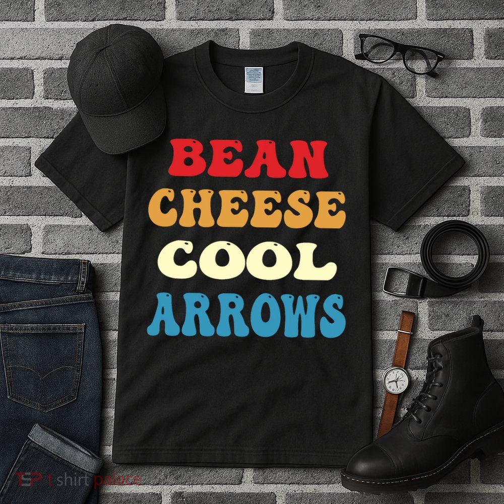 Bean Cheese Cool Arrows Tall T-Shirt