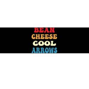 Bean Cheese Cool Arrows Bumper Sticker