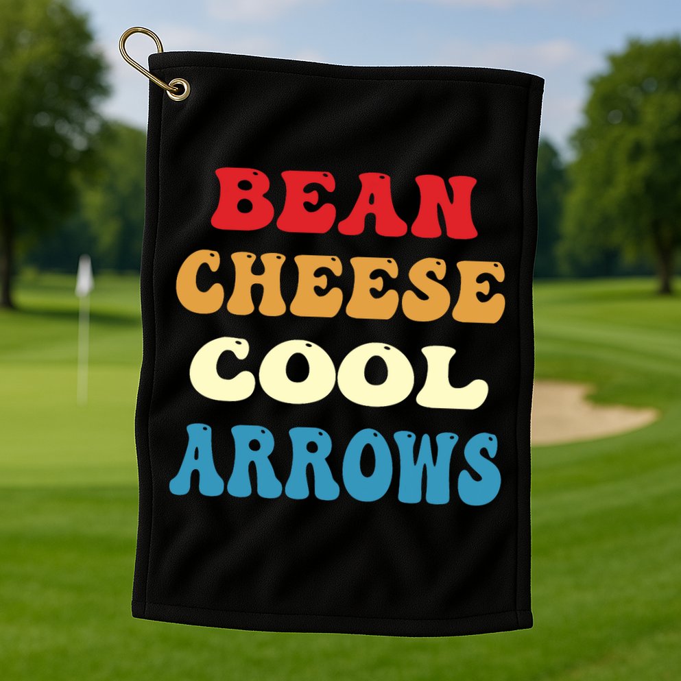 Bean Cheese Cool Arrows Golf Towel
