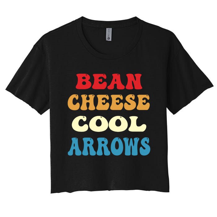 Bean Cheese Cool Arrows Women's Crop Top Tee