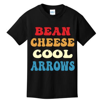 Bean Cheese Cool Arrows Kids T-Shirt