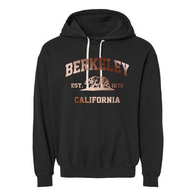 Berkeley California Ca Vintage State Athletic Style Gift Garment-Dyed Fleece Hoodie