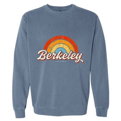 Berkeley California Ca Vintage Rainbow Retro 70s Garment-Dyed Sweatshirt
