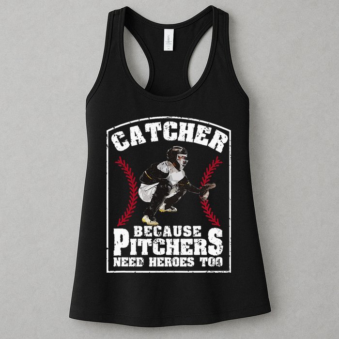 Baseball Catchers Catcher Because Pitchers Need Heroes Too Womens Tank Top