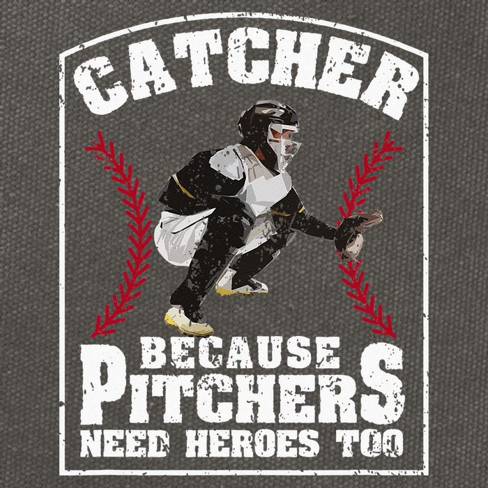 Baseball Catchers Catcher Because Pitchers Need Heroes Too Cotton Canvas Backpack
