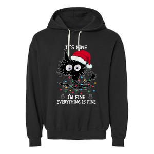 Black Cat christmas It's Fine I'm Fine Everything Is Fine Garment-Dyed Fleece Hoodie