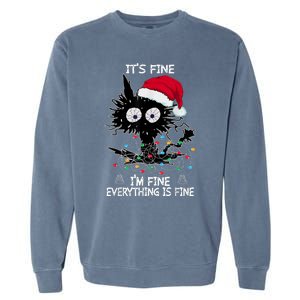 Black Cat christmas It's Fine I'm Fine Everything Is Fine Garment-Dyed Sweatshirt