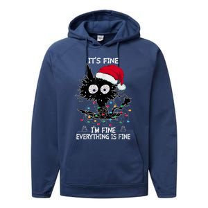 Black Cat christmas It's Fine I'm Fine Everything Is Fine Performance Fleece Hoodie