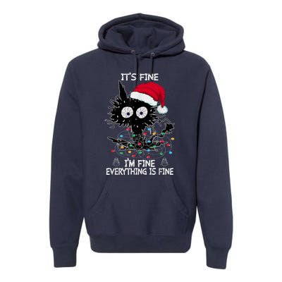 Black Cat christmas It's Fine I'm Fine Everything Is Fine Premium Hoodie