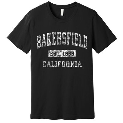 Bakersfield California Ca Vintage Established Sports Design Premium T-Shirt