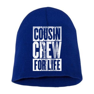 Big Cousin Crew For Life Big Cousin Crew Cousin Crew Gift Short Acrylic Beanie