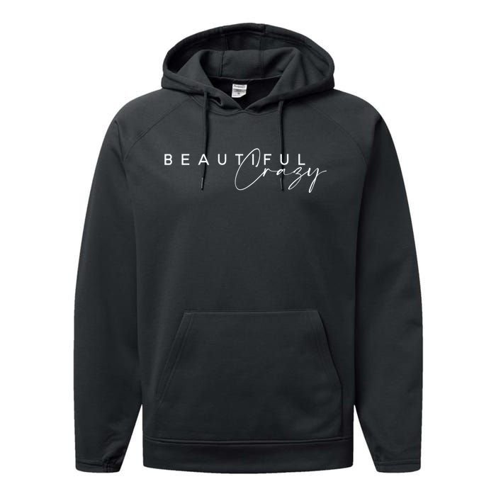 Beautiful Crazy Country Music Performance Fleece Hoodie