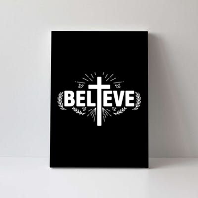 Believe Cross Christian Jesus Christ Christians Canvas