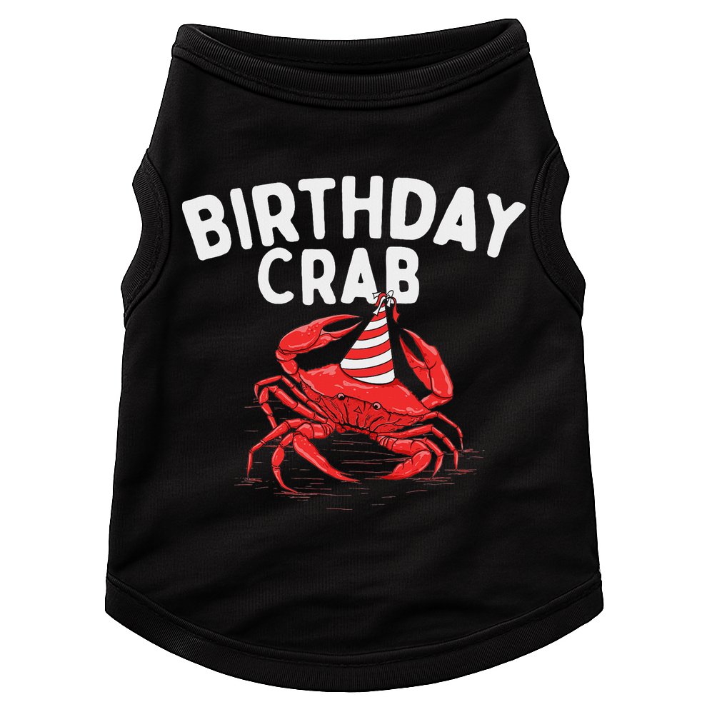 Birthday Crab Crustacean Animal Lover Beach Seafood Doggie Tank