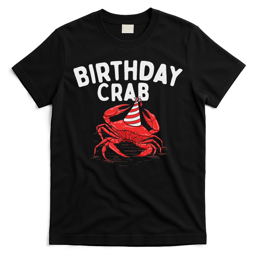 Birthday Crab Crustacean Animal Lover Beach Seafood T-Shirt