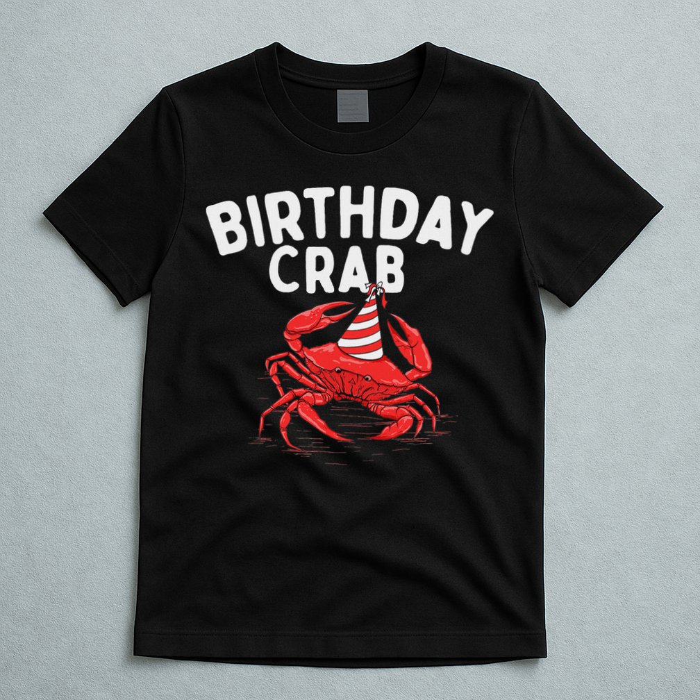 Birthday Crab Crustacean Animal Lover Beach Seafood T-Shirt