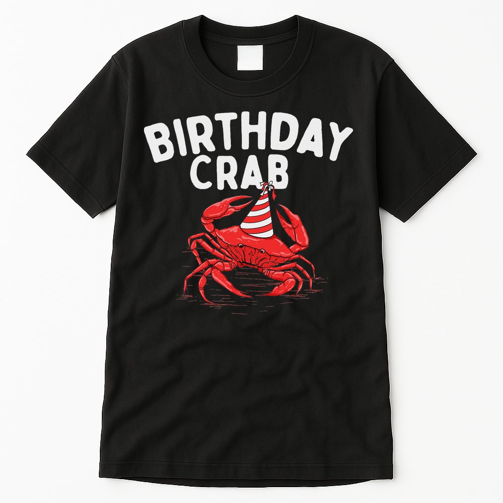 Birthday Crab Crustacean Animal Lover Beach Seafood Tall T-Shirt