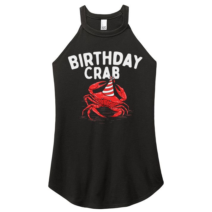 Birthday Crab Crustacean Animal Lover Beach Seafood Women's Perfect Tri Rocker Tank