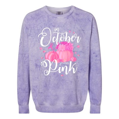 Breast Cancer Cute In October We Wear Pink Awareness Long Colorblast Crewneck Sweatshirt