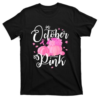 Breast Cancer Cute In October We Wear Pink Awareness Long T-Shirt