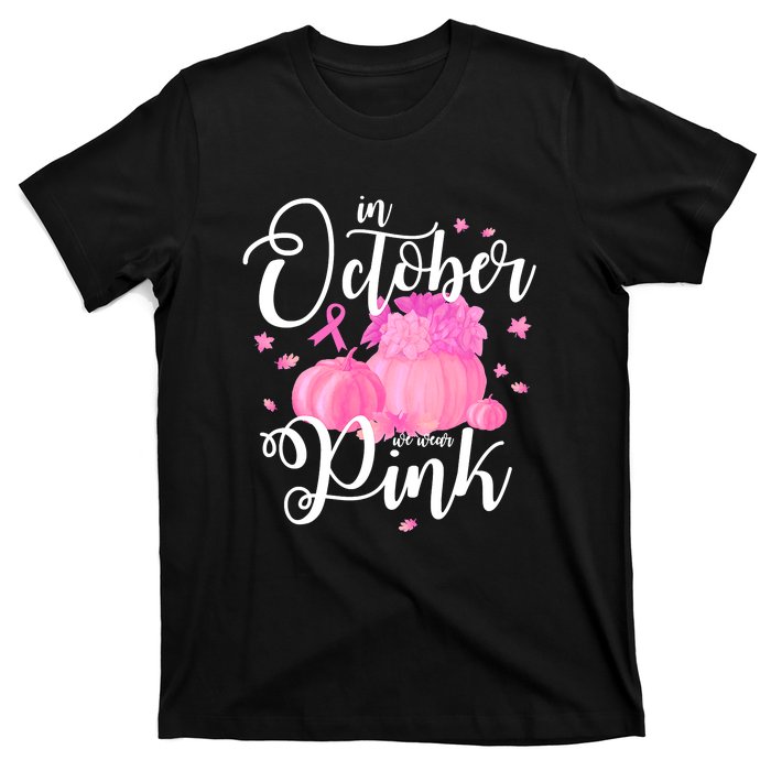 Breast Cancer Cute In October We Wear Pink Awareness Long T-Shirt