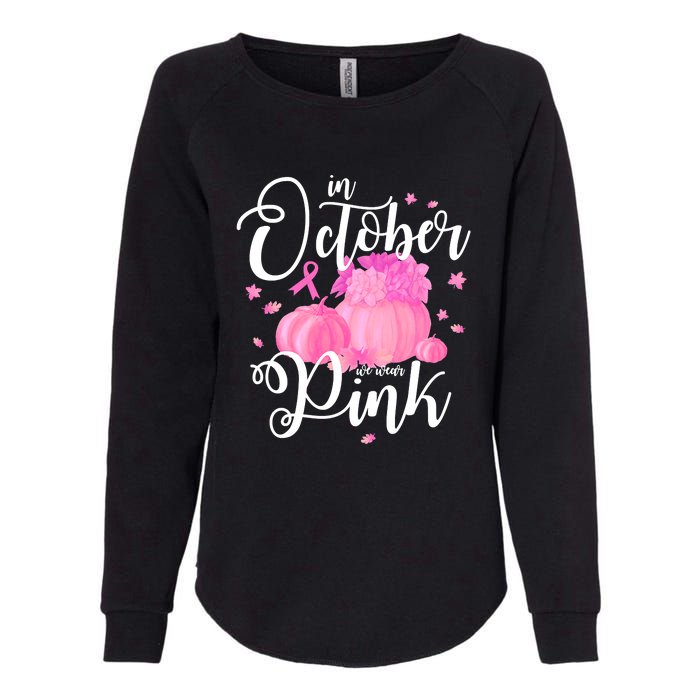 Breast Cancer Cute In October We Wear Pink Awareness Long Womens California Wash Sweatshirt