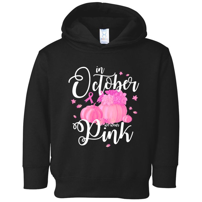 Breast Cancer Cute In October We Wear Pink Awareness Long Toddler Hoodie