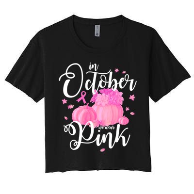 Breast Cancer Cute In October We Wear Pink Awareness Long Women's Crop Top Tee