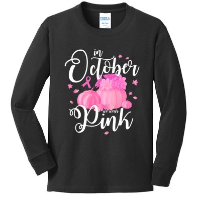 Breast Cancer Cute In October We Wear Pink Awareness Long Kids Long Sleeve Shirt