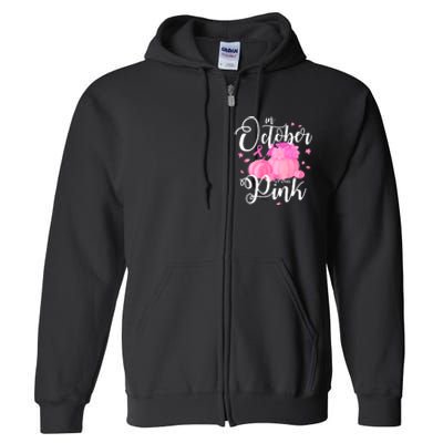 Breast Cancer Cute In October We Wear Pink Awareness Long Full Zip Hoodie