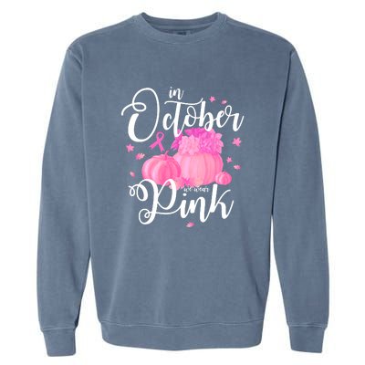 Breast Cancer Cute In October We Wear Pink Awareness Long Garment-Dyed Sweatshirt