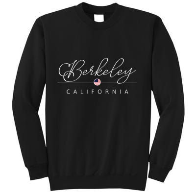 Berkeley California Ca On Berkeley Sweatshirt
